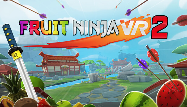 Fruit Ninja VR 2 для Pico 4