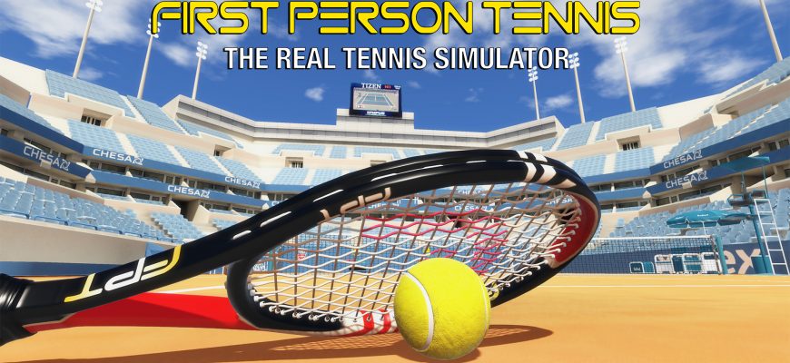 First Person Tennis - The Real Tennis Simulator для Pico 4