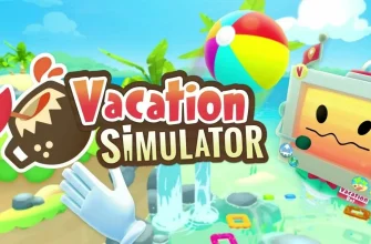 Vacation Simulator